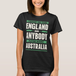English Cricket Shirt Two Teams Not Australia Funn