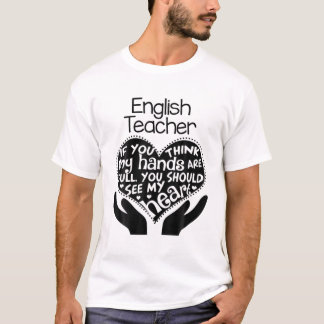 English ELA ELAR Teacher T Heart Hands School Gift T-Shirt