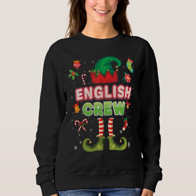 English Elf Crew Christmas Santa Helper Sweater Ug (Front)