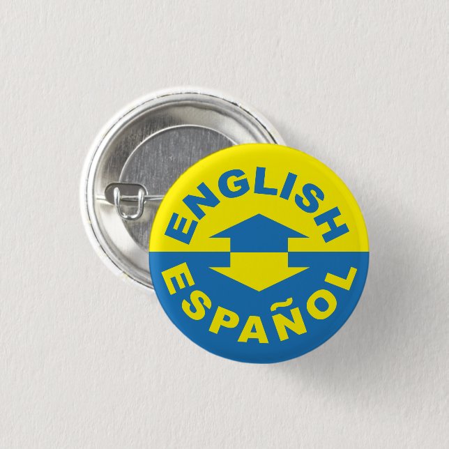 English Español - I Speak Spanish 3 Cm Round Badge (Front & Back)