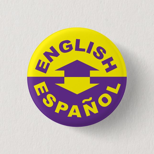 English Español - I Speak Spanish 3 Cm Round Badge (Front)