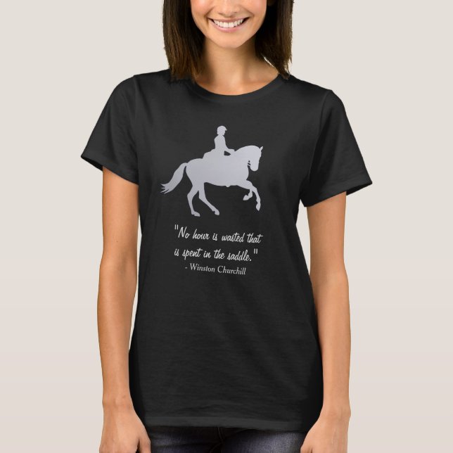 English Horse Rider Churchill Quote T-Shirt (Front)