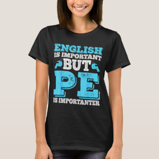 English Important English Important But Design T-Shirt