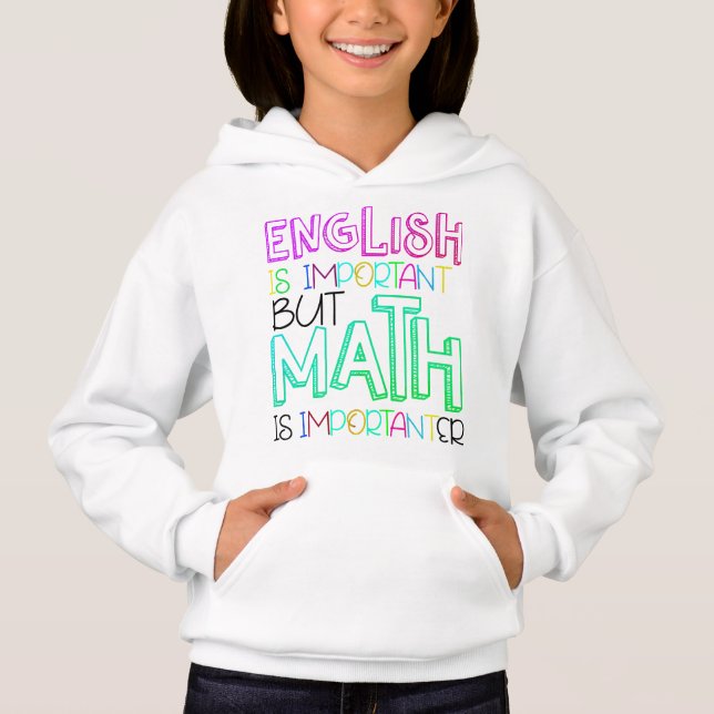 English is Important but Math is Importanter (Front)