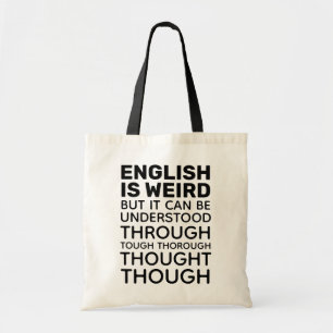 English is Weird Funny Grammar Tote Bag