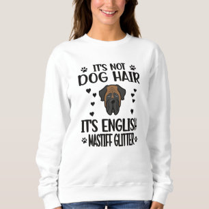English Mastiff Lover English Mastiff Mum Dog Dad Sweatshirt