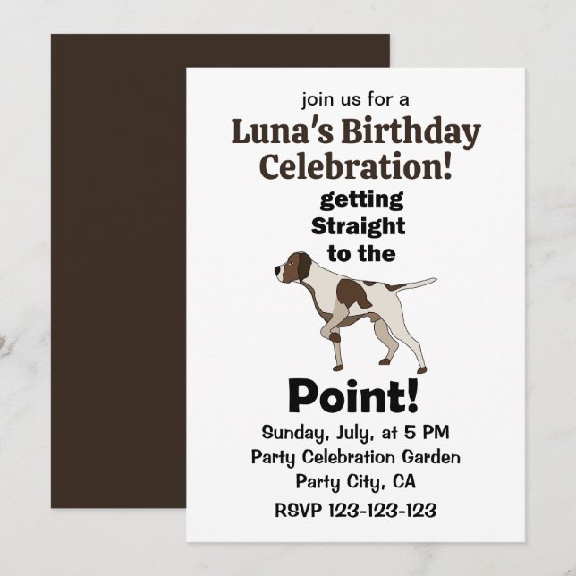 English Pointer Get Straight To The Point Birthday Invitation (Front/Back)