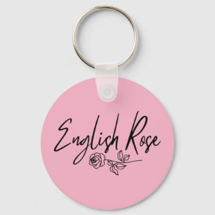 English Rose TYPOGRAPHY HANDWRITTEN STYLE Key Ring