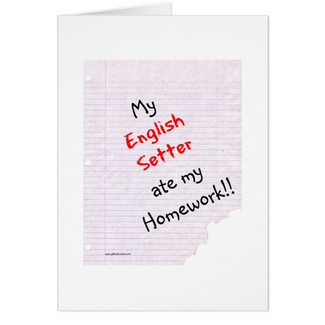 English Setter Ate My Homework (Front)