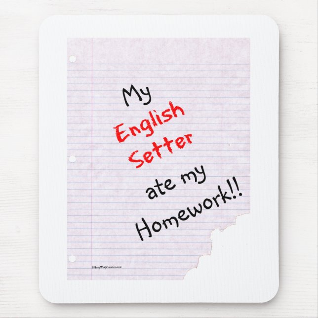 English Setter Ate My Homework Mouse Pad (Front)