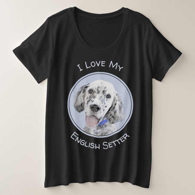 English Setter Blue Belton Painting Dog Art Plus Size T-Shirt (Design Front)