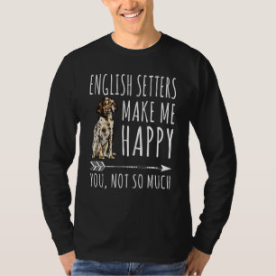 English Setter Dog Redeem Me Happy T-Shirt