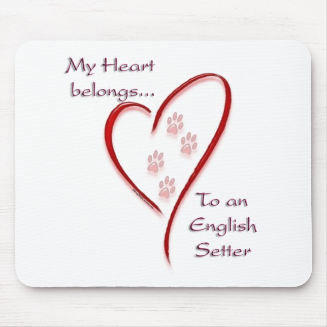 English Setter Heart Belongs Mouse Pad (Front)