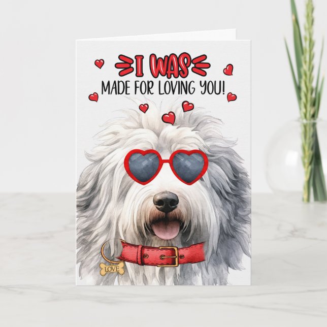 English Sheepdog Dog Made for Loving You Valentine Holiday Card (Front)