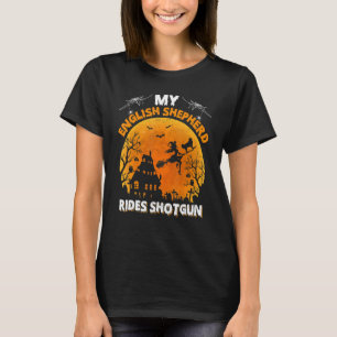 English Shepherd Ride Shotgun English Shepherd Dog T-Shirt