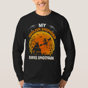 English Shepherd Ride Shotgun English Shepherd Dog T-Shirt