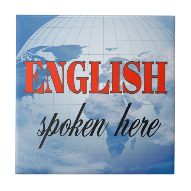English spoken here cloudy earth tile (Front)