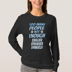 English Springer Spaniel Breed Dog Owner Dog T-Shirt