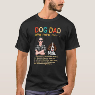 English Springer Spaniel Dog Dad Definition Father T-Shirt
