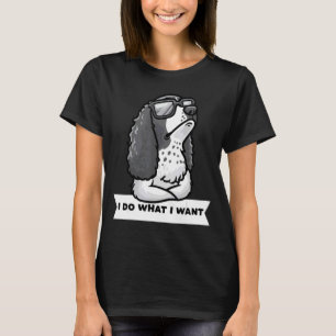 English Springer Spaniel Dog Stubborn With Sunglas T-Shirt