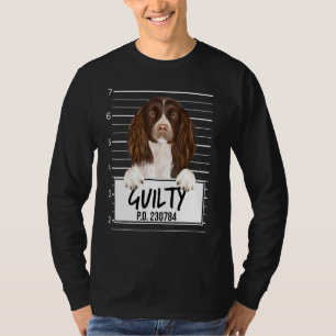 English Springer Spaniel Mugshot Guilty Dog T-Shirt