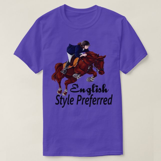 English style preferred horse riding  T-Shirt (Design Front)
