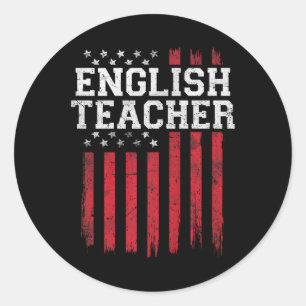English Teacher American Flag Usa Patriot Patrioti Classic Round Sticker