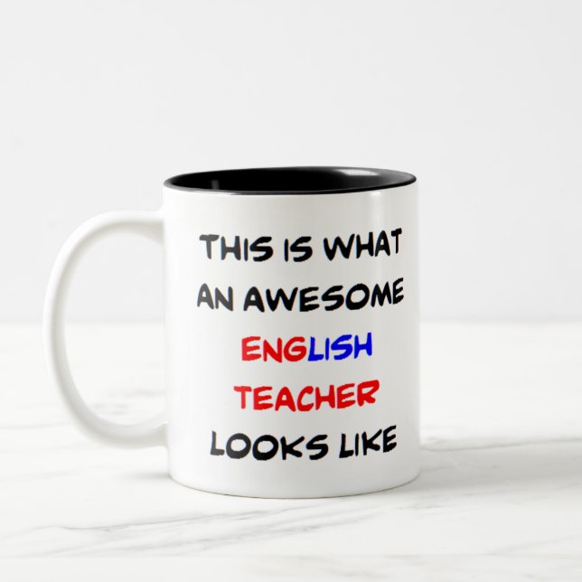 english teacher, awesome Two-Tone coffee mug (Left)