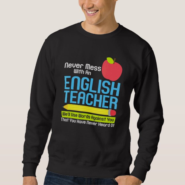 English Teacher Humour Reading Books Vocabulary Gr Sweatshirt (Front)