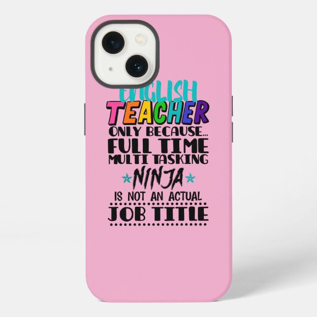 English Teacher Only Because Full Time Multi Task iPhone Case (Back)