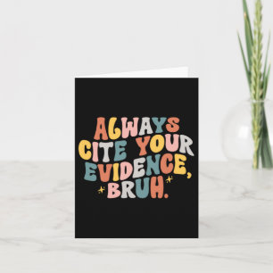 English Teacher Shirt Text Evidence Card