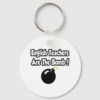 English Teachers Are The Bomb! Key Ring