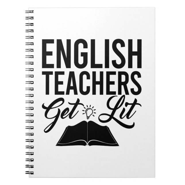 English Teachers Get Lit Notebook (Front)