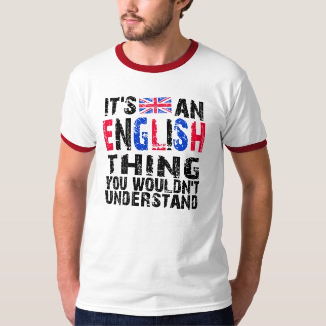 English Thing T-Shirt (Front)