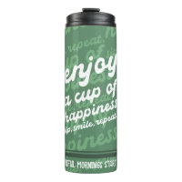 Enjoy a Cup of Happiness | Motivational