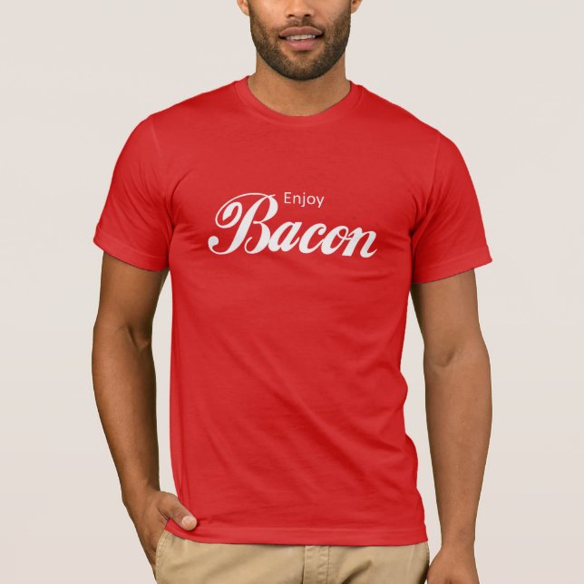 Enjoy Bacon Tee (Front)