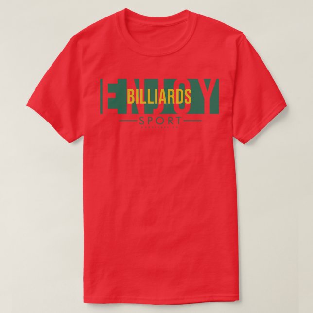 Enjoy Billiards  T-Shirt (Design Front)