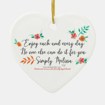 Enjoy each and every day heart shaped ornament