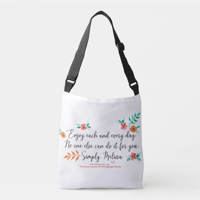 Enjoy each and every day white crossover bag (Front)