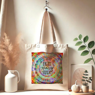 Enjoy Every Minute Quote Unique Pretty Floral Tote Bag