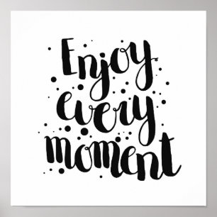 Enjoy Every Moment 2 Poster