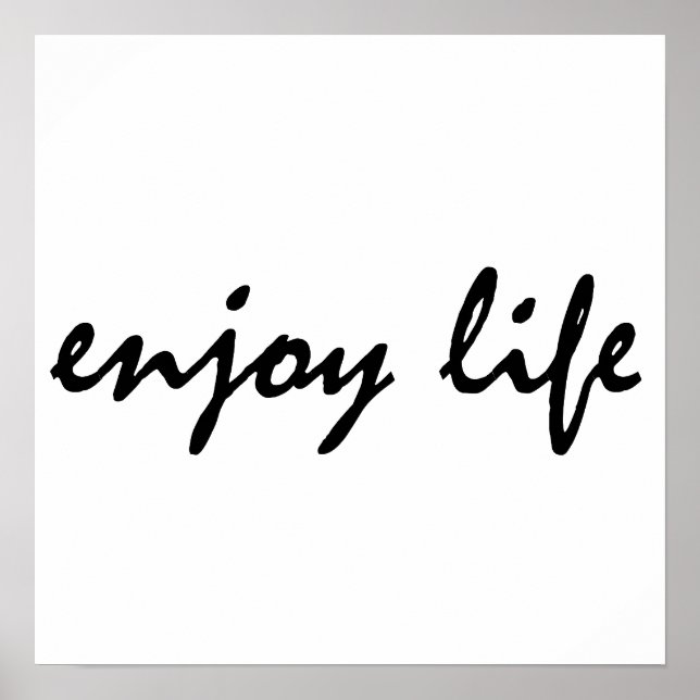 Enjoy life poster (Front)