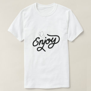 Enjoy – Simple Positive Typography T-Shirt