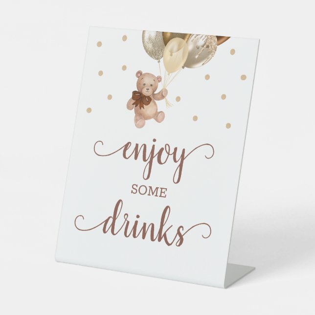 Enjoy Some Drinks Teddy Bear Brown Gold Bar Pedestal Sign (Front)