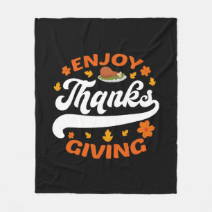 enjoy thanksgiving food turkey thankful fleece blanket