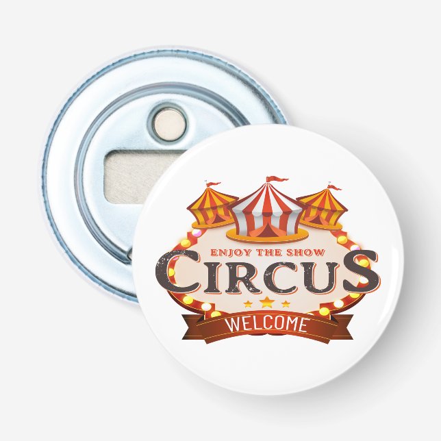 Enjoy the circus bottle opener (Front)