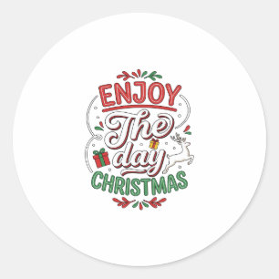 Enjoy The Day Christmas Reindeer Gift Classic Round Sticker