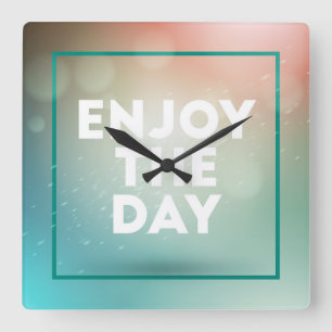 Enjoy The Day Square Wall Clock