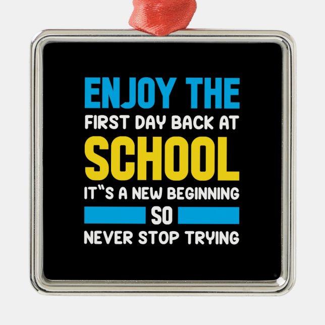 Enjoy The First Day Back To School Metal Tree Decoration (Front)