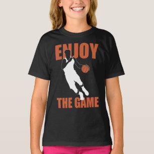 Enjoy The Game Basketball Player T-Shirt
